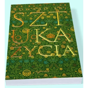 Sztuka życia - Edward Sri